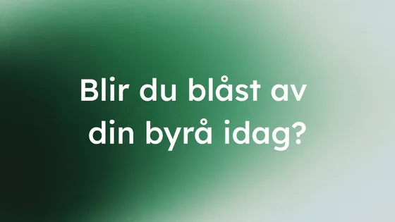 grön gradient med texten: blir du blåst